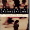 Designing Organizations: An Executive Guide to Strategy, Structure and Process